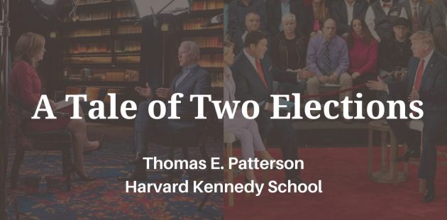 A Tale of Two Elections, by Thomas E. Patterson, Harvard Kennedy School