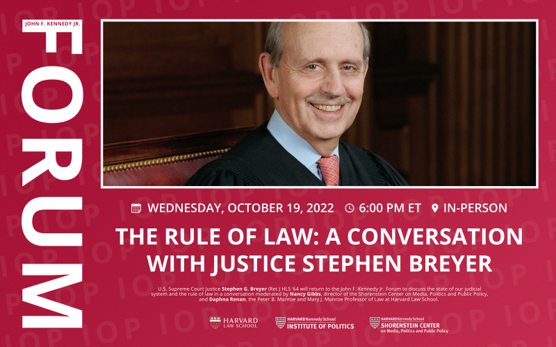 The Rule Of Law A Conversation With Justice Stephen Breyer Shorenstein Center 4286