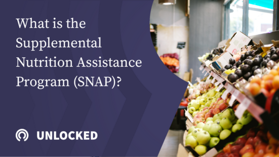 "What is SNAP?" title with a photo of produce in a grocery store and the Unlocked series logo
