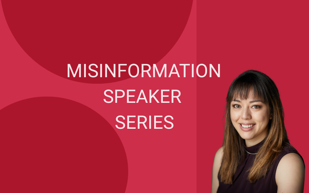 “Misinformation Speaker Series” graphic with a smiling woman’s headshot on a red background.