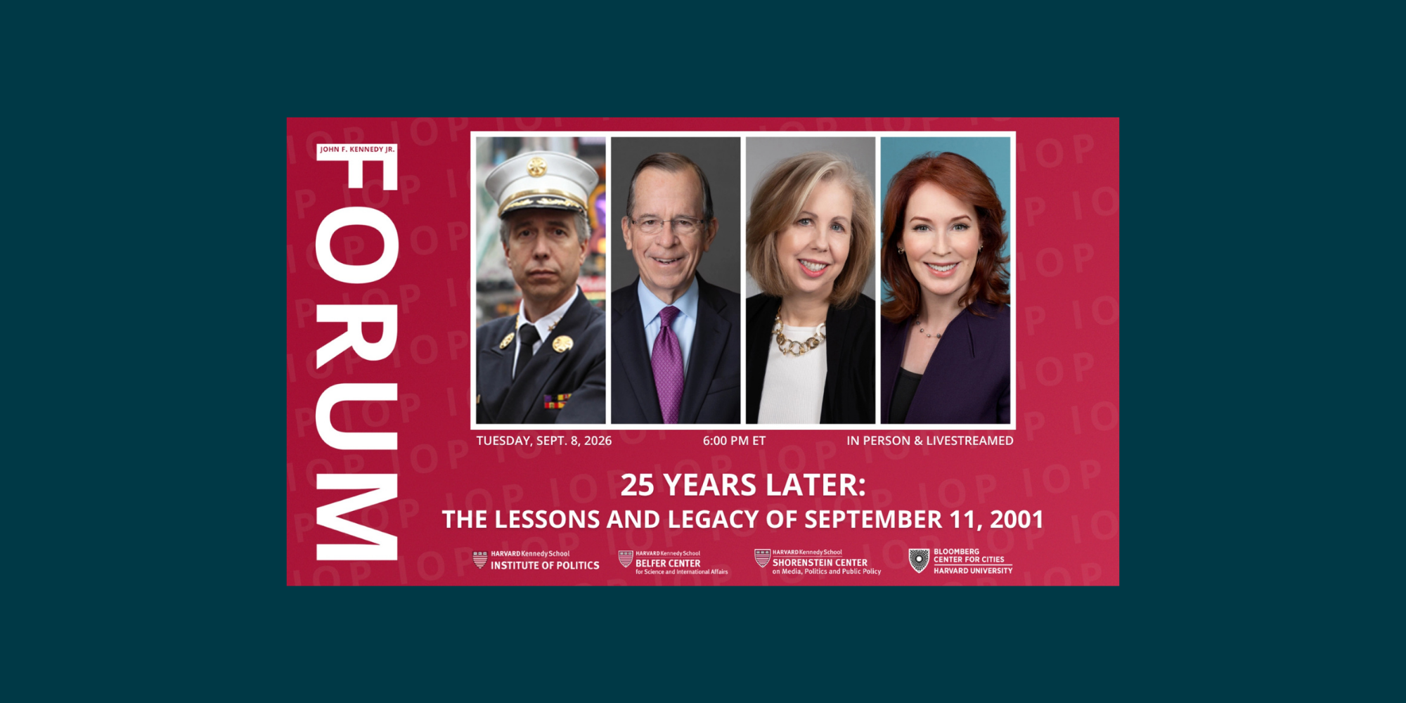Promotional graphic for a Harvard Kennedy School Forum marking 25 years since September 11, featuring headshots of four panelists and event details.