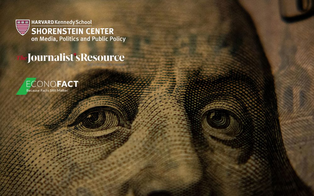 Close-up of Benjamin Franklin's eyes on a U.S. $100 bill, with the logos of Harvard Kennedy School's Shorenstein Center, The Journalist's Resource, and Econofact in the upper left corner.